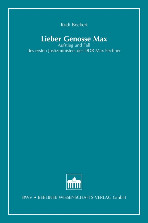 Lieber Genosse Max - Rudi Beckert