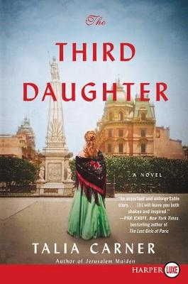 The Third Daughter [Large Print] - Talia Carner