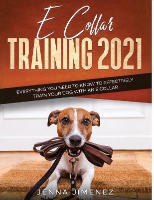 E Collar Training2021