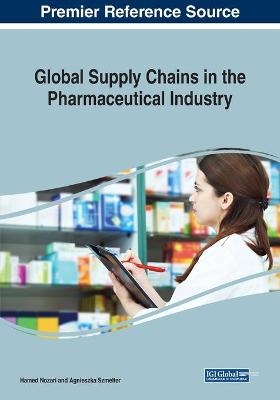 Global Supply Chains in the Pharmaceutical Industry - 