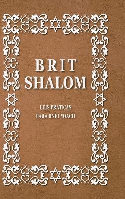 Brit Shalom - Rav Uri Sherki