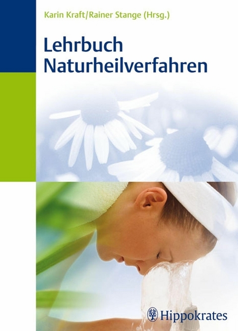Lehrbuch Naturheilverfahren -  K. Kraft,  R. Stange