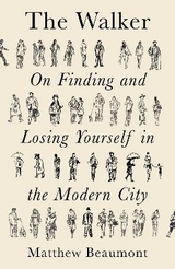 The Walker - Beaumont, Matthew