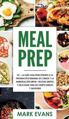 Meal Prep - Mark Evans