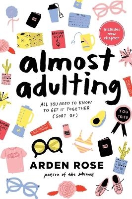 Almost Adulting - Arden Rose