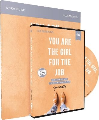 You Are the Girl for the Job Study Guide with DVD - Jess Connolly