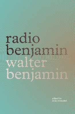 Radio Benjamin - Walter Benjamin