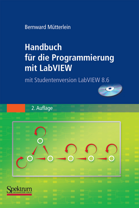 Handbuch f&uuml;r die Programmierung mit LabVIEW - Bernward M&uuml;tterlein
