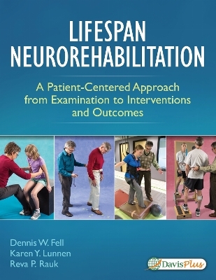 Lifespan Neurorehabilitation - Dennis Fell, Karen Y Lunnen, Reva Rauk