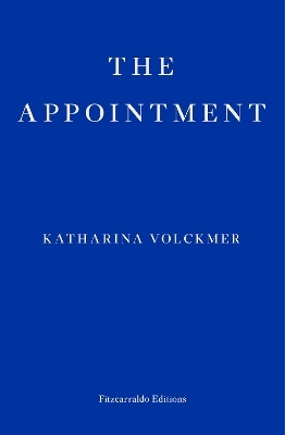 The Appointment - Katharina Volckmer