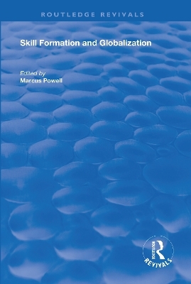 Skill Formation and Globalization - 