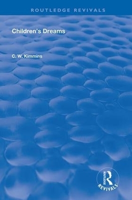 Children's Dreams - Charles William Kimmins