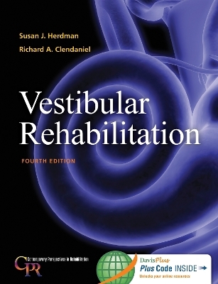 Vestibular Rehabilitation - Susan J. Herdman, Richard Clendaniel