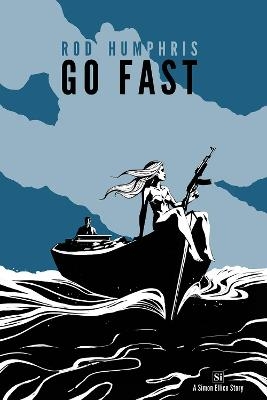 Go Fast - Rod Humphris