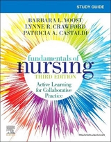 Study Guide for Fundamentals of Nursing - Yoost, Barbara L.; Crawford, Lynne R.; Castaldi, Patricia