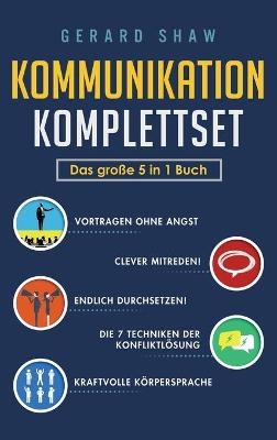 Kommunikation Komplettset - Das gro&szlig;e 5 in 1 Buch - Gerard Shaw