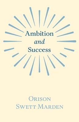 Ambition and Success