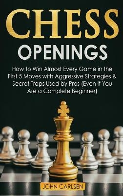 Chess Openings - John Carlsen