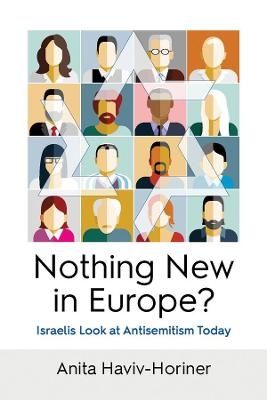 Nothing New in Europe? - Anita Haviv-Horiner