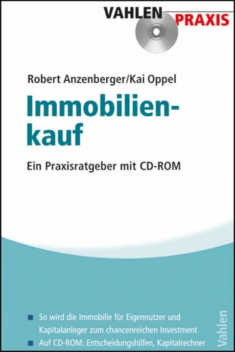 Immobilienkauf - Robert Anzenberger, Kai Oppel