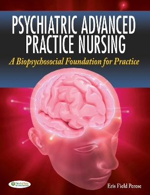 Psychiatric Advanced Practice Nursing - Eris F. Perese
