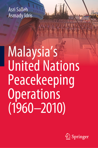 Malaysia’s United Nations Peacekeeping Operations (1960–2010)