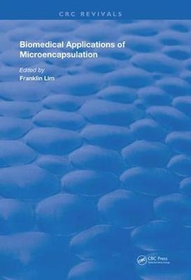 Biomedical Applications of Microencapsulation