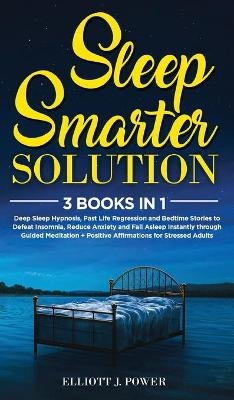 Sleep Smarter Solution