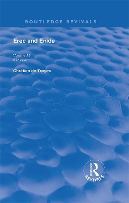 Erec and Enide - Chretien de Troyes