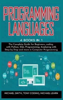 Programming Languages - Michael Smith, Tony Coding, Michael Learn