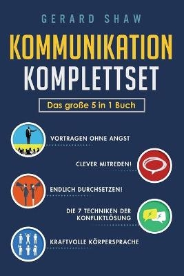 Kommunikation Komplettset - Das gro&szlig;e 5 in 1 Buch - Gerard Shaw
