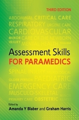 Assessment Skills for Paramedics - Blaber, Amanda; Harris, Graham