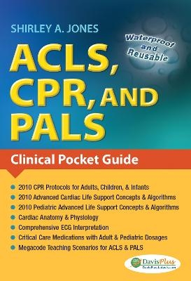 ACLS, CPR, and PALS