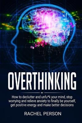 Overthinking