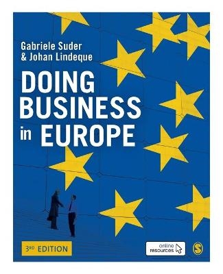 Doing Business in Europe - Gabriele Suder, Johan P. Lindeque