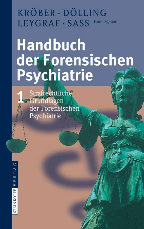 Handbuch der Forensischen Psychiatrie - 
