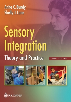Sensory Integration - Anita C. Bundy, Shelly J. Lane
