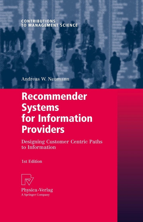 Recommender Systems for Information Providers - Andreas W. Neumann