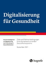 Digitalisierung f&uuml;r Gesundheit - 