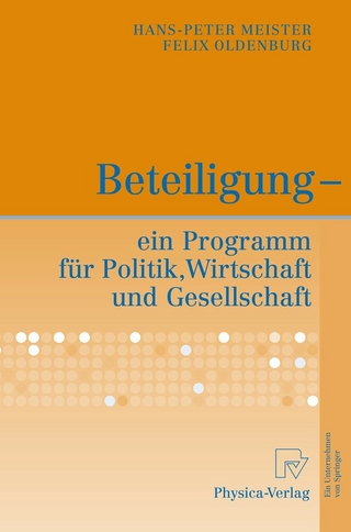 Beteiligung - ein Programm für Politik, Wirtschaft und Gesellschaft
