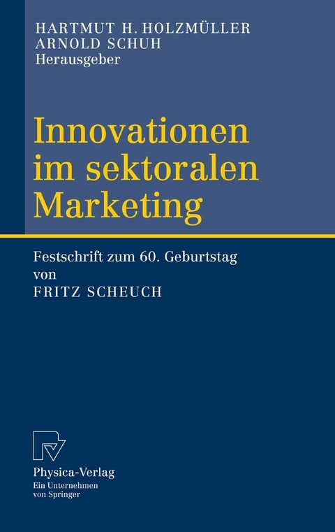 Innovationen im sektoralen Marketing - 