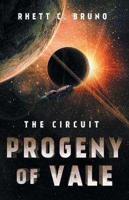 Progeny of Vale - Rhett C. Bruno