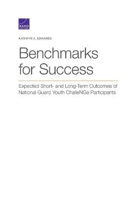 Benchmarks for Success - Kathryn a Edwards