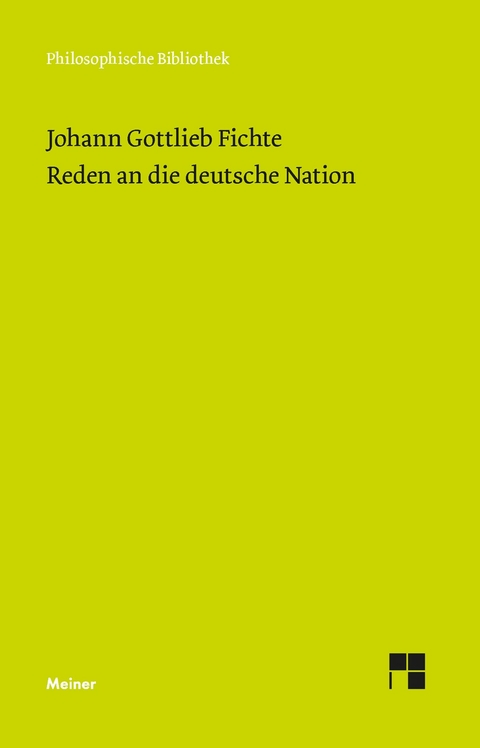 Reden an die deutsche Nation - Johann Gottlieb Fichte