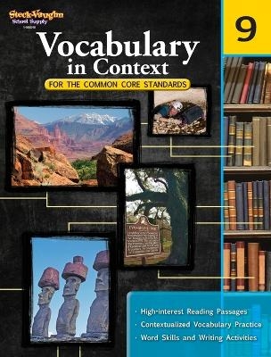 Vocabulary in Context for the Common Core Standards Reproducible Grade 9 -  Houghton Mifflin Harcourt
