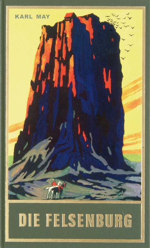 Die Felsenburg - Karl May