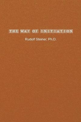 The Way of Initiation