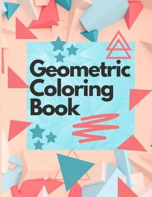 Geometric Coloring Book - Lena Bidden