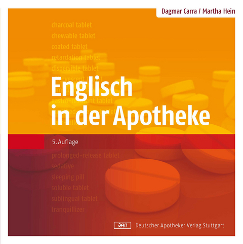 Englisch in der Apotheke -  Dagmar Carra,  Martha Hein