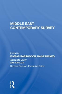 Middle East Contemporary Survey, Volume Xi, 1987 - Itamar Rabinovich